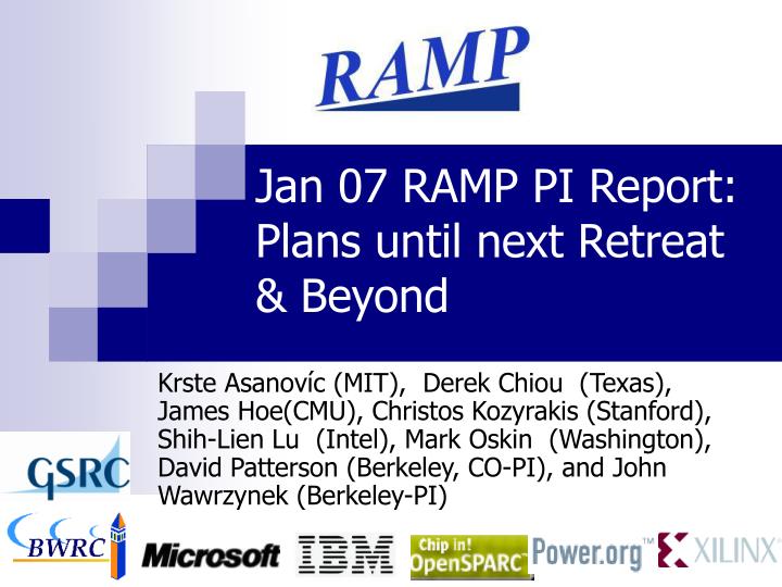 jan 07 ramp pi report plans until next retreat beyond