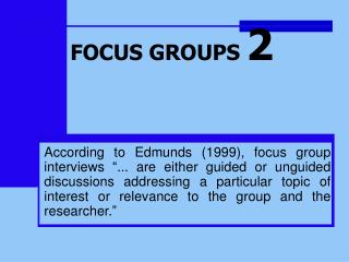 FOCUS GROUPS 2