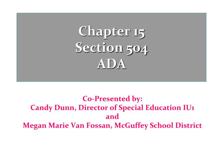 chapter 15 section 504 ada