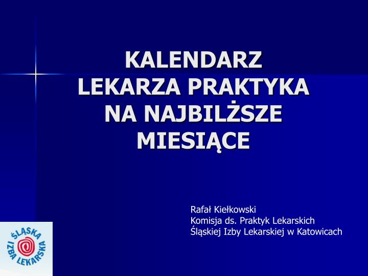 kalendarz lekarza praktyka na najbil sze miesi ce