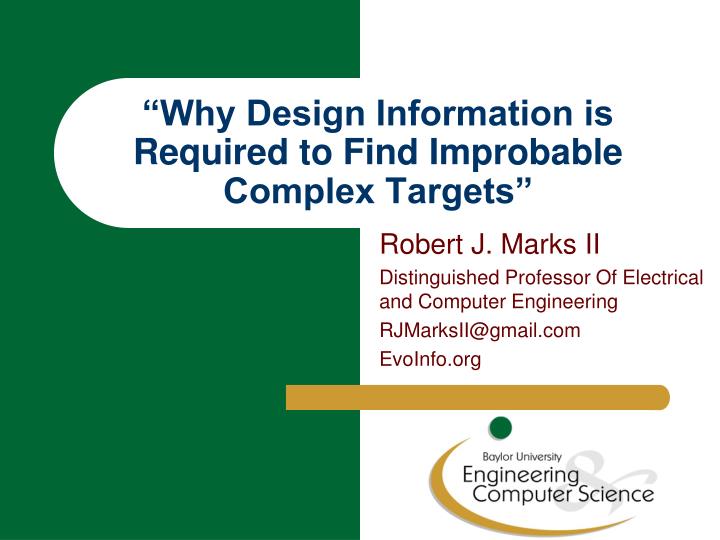 why design information is required to find improbable complex targets
