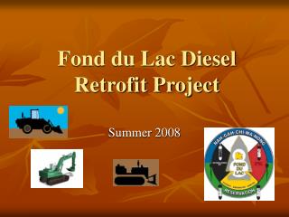 Fond du Lac Diesel Retrofit Project