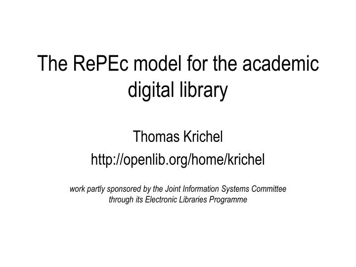 the repec model for the academic digital library