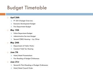 Budget Timetable