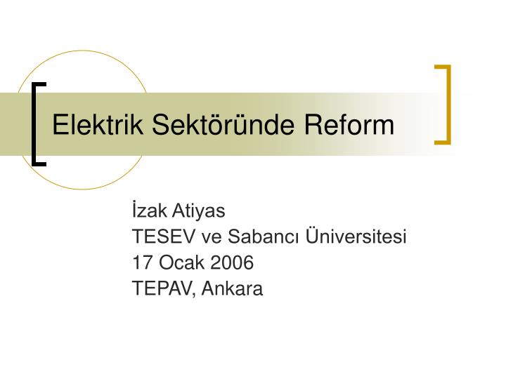 elektrik sekt r nde reform