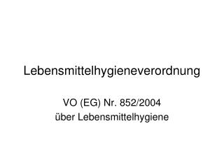 lebensmittelhygieneverordnung