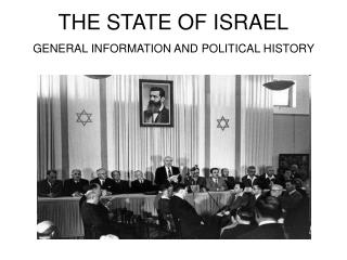 THE STATE OF ISRAEL GENERAL INFORMATION AND POLITICAL HISTORY