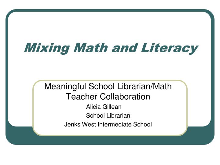 mixing math and literacy