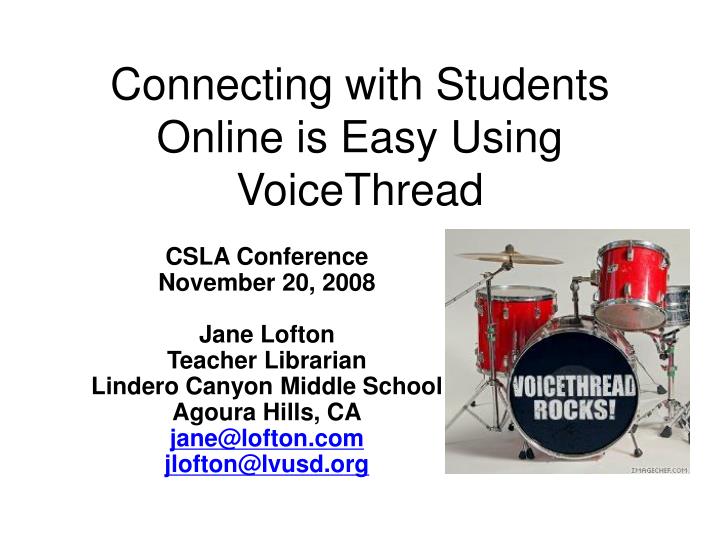 connecting with students online is easy using voicethread