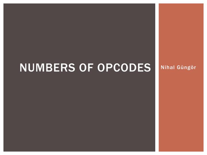 numbers of o pcodes