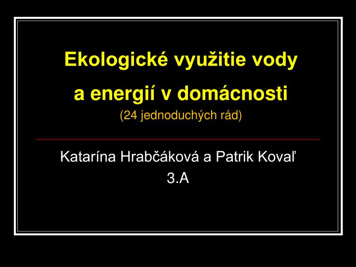 ekologick vyu itie vody a energi v dom cnosti 24 jednoduch ch r d