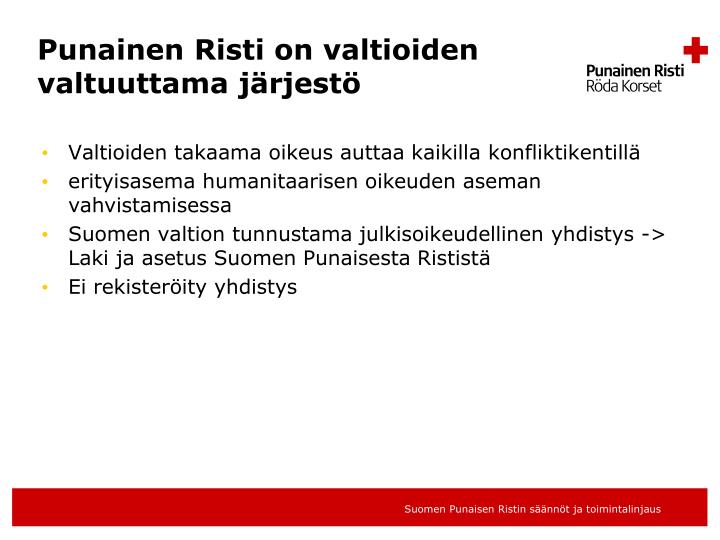 punainen risti on valtioiden valtuuttama j rjest