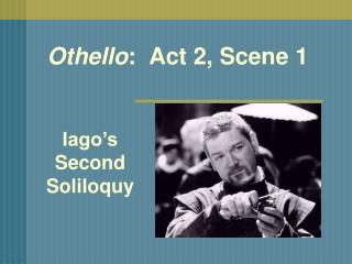 Othello : Act 2, Scene 1