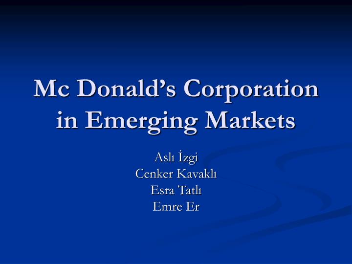 mc donald s corporation in emerging markets
