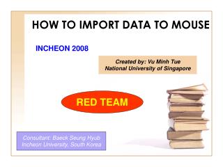 HOW TO IMPORT DATA TO MOUSE