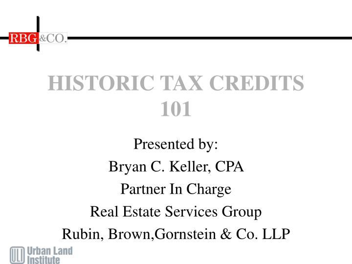 historic tax credits 101