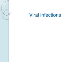 Viral infections