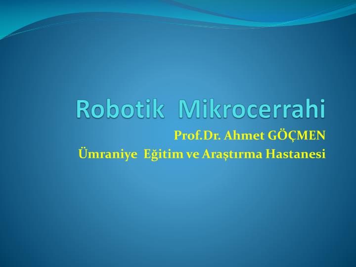 robotik mikrocerrahi