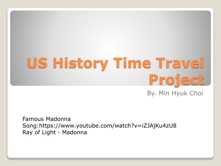 us history time travel project