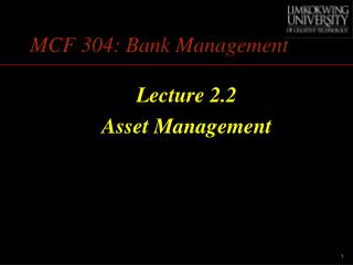 MCF 304: Bank Management