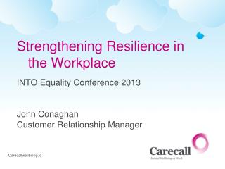Strengthening Resilience in the Workplace
