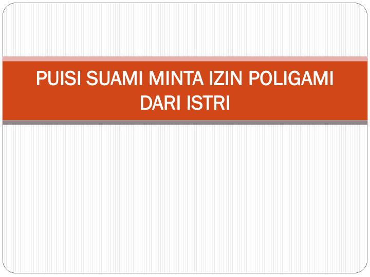 puisi suami minta izin poligami dari istri