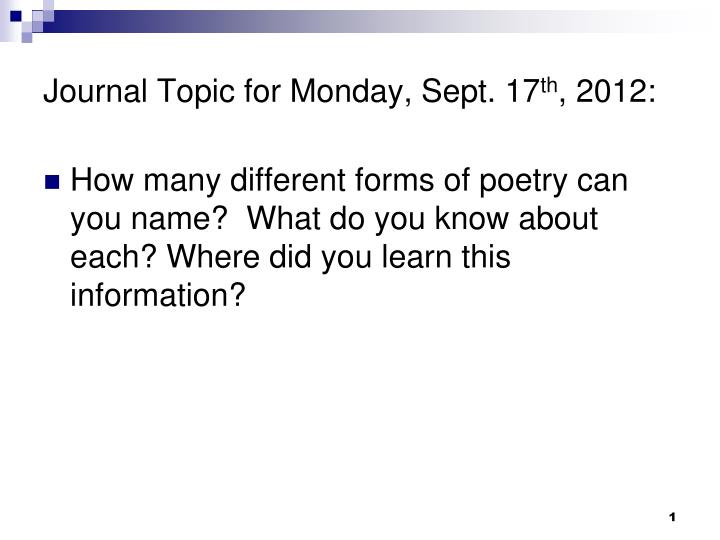 journal topic for monday sept 17 th 2012