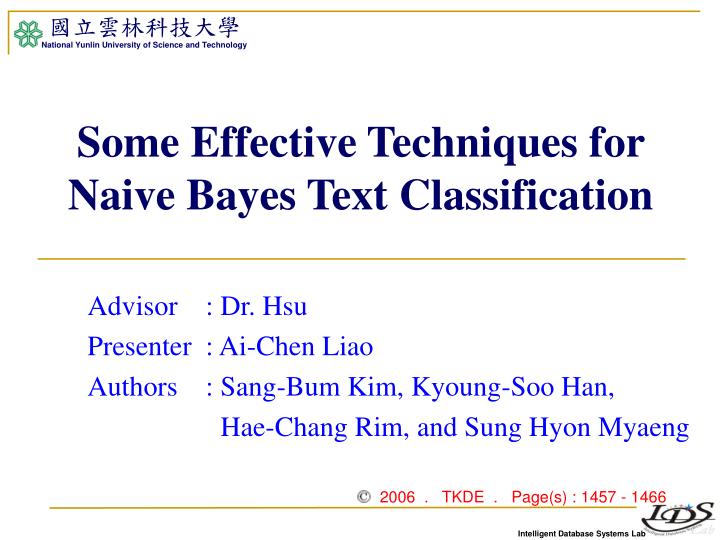 some effective techniques for naive bayes text classification