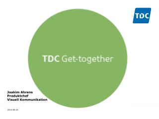 tdc get together