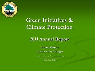 Green Initiatives &amp; Climate Protection 2011 Annual Report