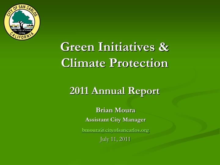 green initiatives climate protection 2011 annual report