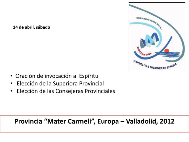 provincia mater carmeli europa valladolid 2012
