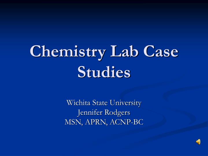 chemistry lab case studies
