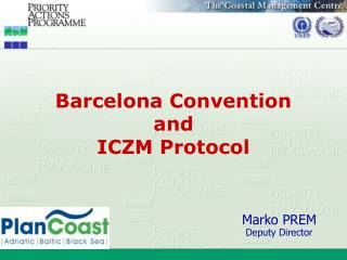 Barcelona Convention and ICZM Protocol