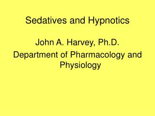 Sedatives and Hypnotics