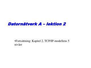 datorn tverk a lektion 2