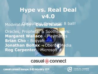 Hype vs. Real Deal v4.0