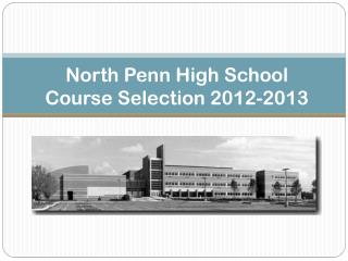North Penn High School Course Selection 2012-2013