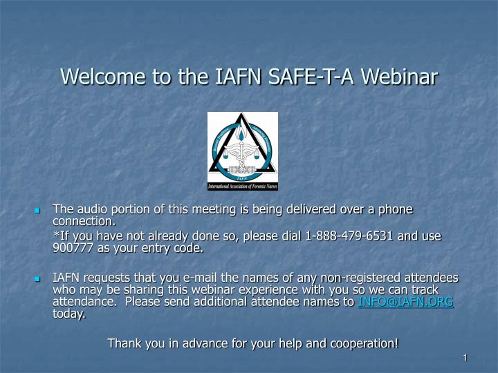 welcome to the iafn safe t a webinar