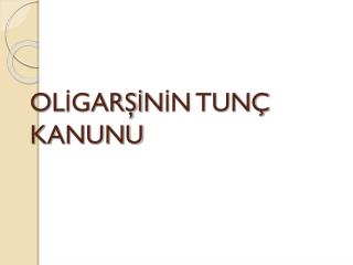 ol gar n n tun kanunu