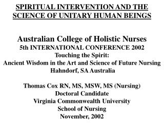 SPIRITUAL INTERVENTION AND THE SCIENCE OF UNITARY HUMAN BEINGS
