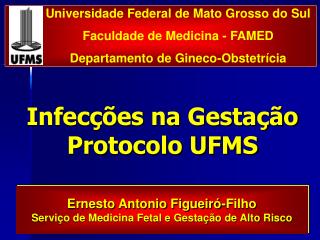 infec es na gesta o protocolo ufms