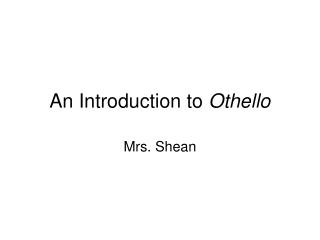 An Introduction to Othello
