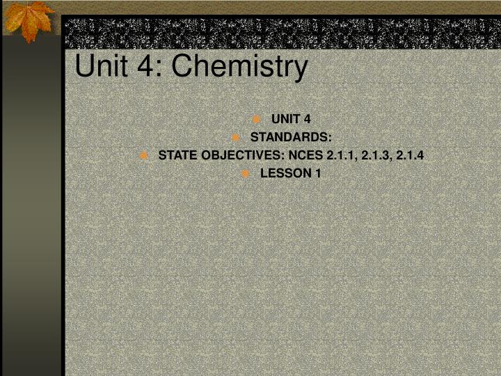 unit 4 chemistry