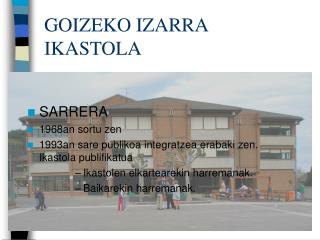 goizeko izarra ikastola