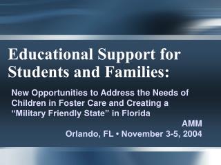 Educational Support for Students and Families: