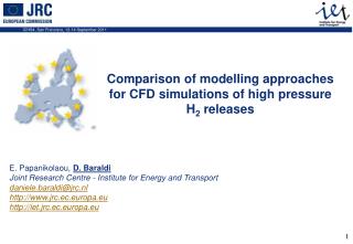 E. Papanikolaou, D. Baraldi Joint Research Centre - Institute for Energy and Transport