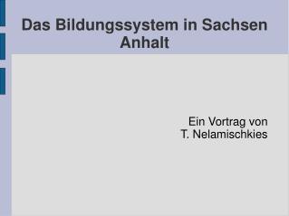 ein vortrag von t nelamischkies