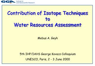 Mebus A. Geyh 5th IHP/IAHS George Kovacs Colloquium UNESCO, Paris, 2 - 3 June 2000