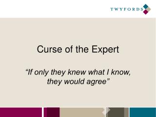 Curse of the Expert